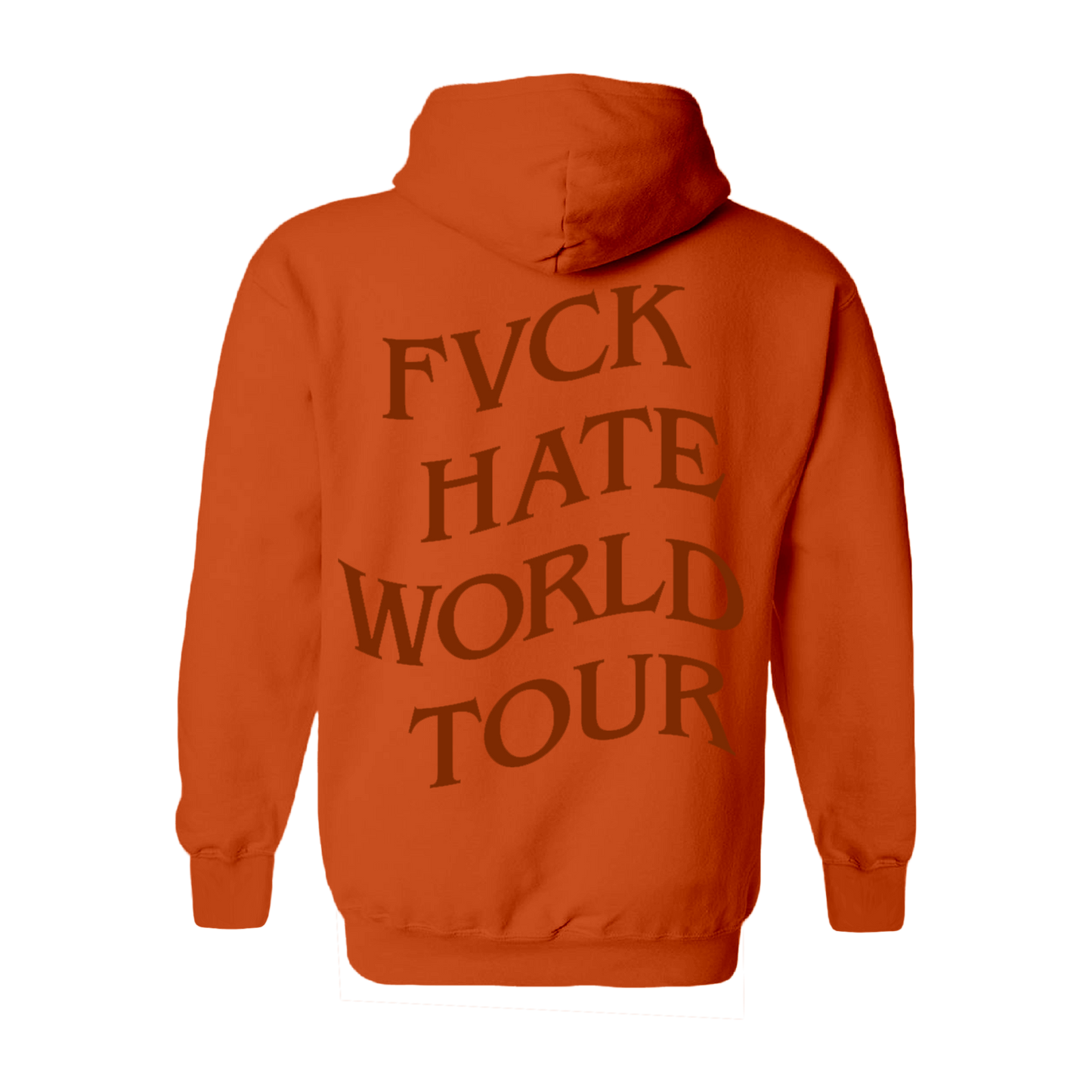 FVCK Hate World Tour Orange Hoodie