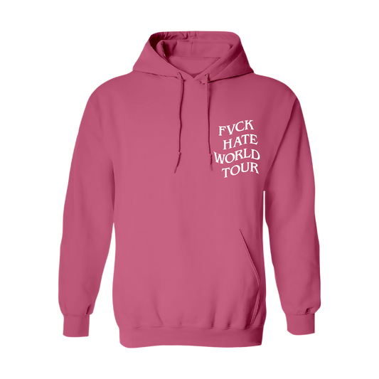 FVCK Hate World Tour Pink Hoodie