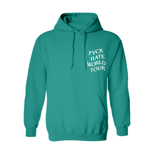 FVCK Hate World Tour Teal Hoodie