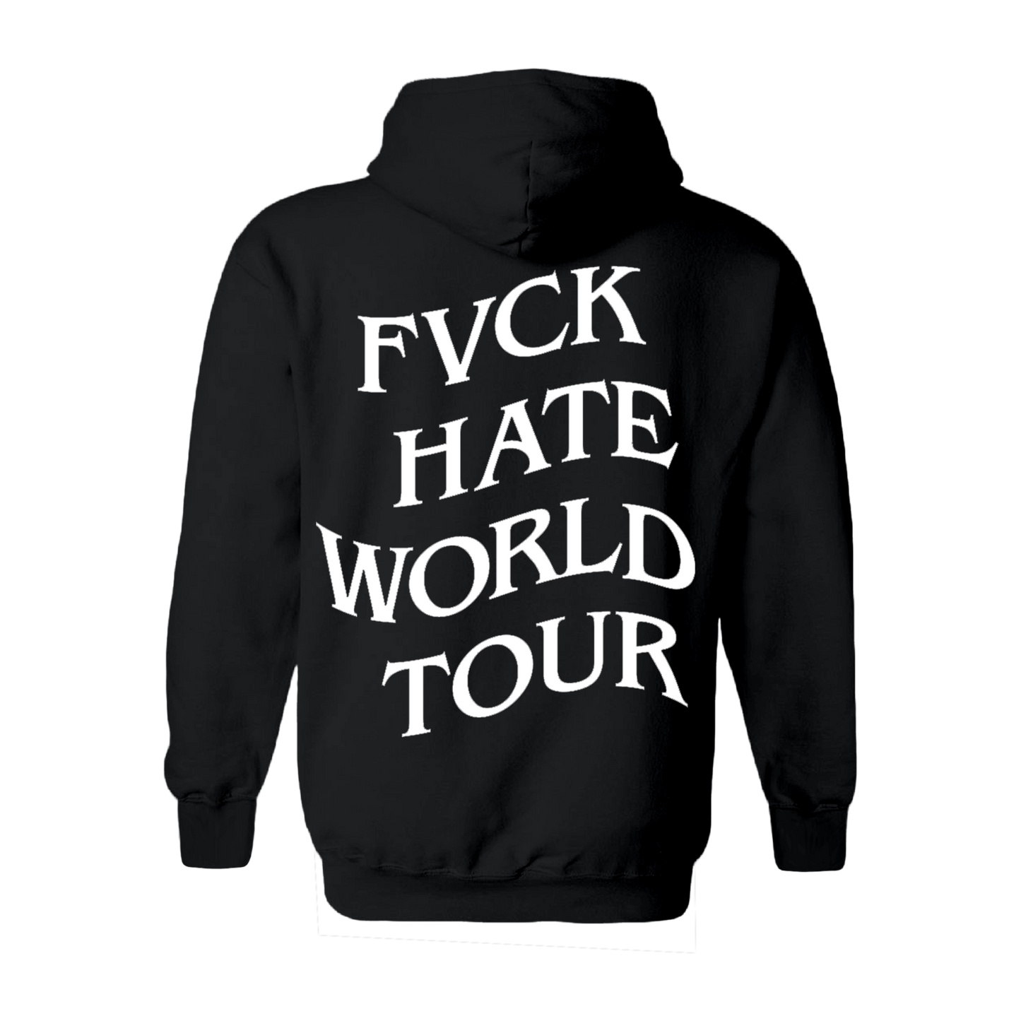 FVCK Hate World Tour Black Hoodie