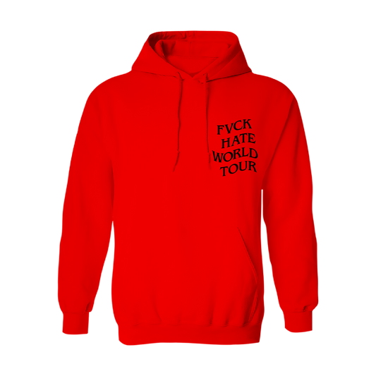 FVCK Hate World Tour Red Hoodie