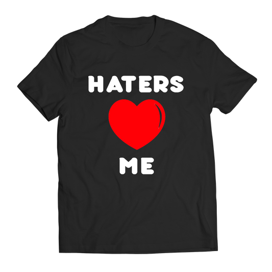 Haters Love Me Black Tee